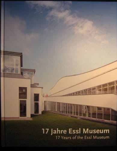 17 Jahre Essl Museum
