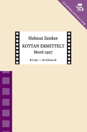Kottan ermittelt Mord 1927 : Drehbuch - 1. Fassung ; [Krimi]. (Folge 25).