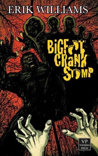 Bigfoot Crank Stomp Bigfoot-Horror