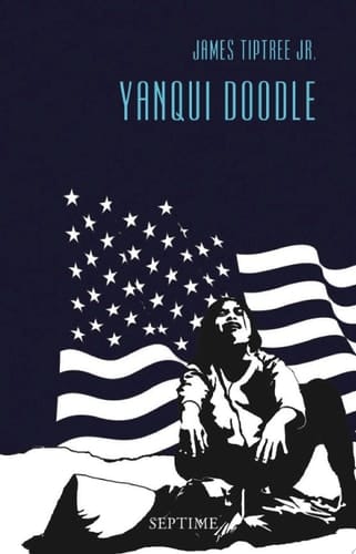 Yanqui Doodle Sämtliche Erzählungen, Band 7