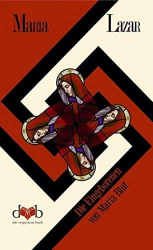Die Eingeborenen von Maria Blut Roman