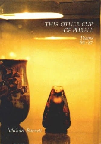 This Other Cup of Purple Poems '84-'87