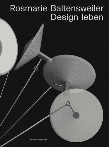 Rosmarie Baltensweiler - Design leben