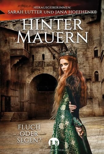 Hinter Mauern Fluch oder Segen?.