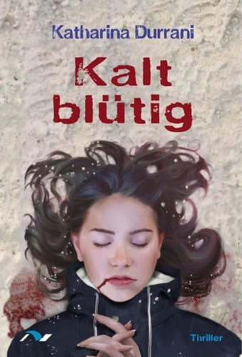 Kalt blütig Thriller