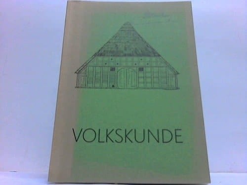 Volkskunde ein Wegweiser durch die Sammlung