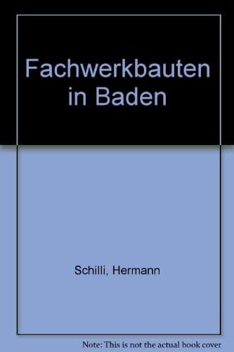 Fachwerkbauten in Baden