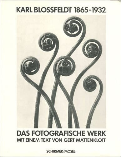 Karl Blossfeldt 1865-1932, das fotografische Werk (German Edition)