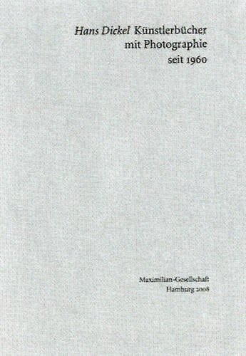 Künstlerbücher mit Photographie seit 1960