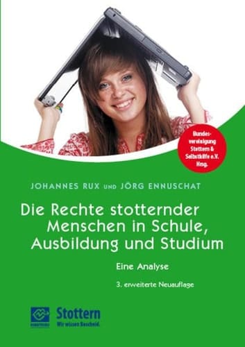 Die Rechte stotternder Menschen in Schule, Ausbildung und Studium eine Analyse