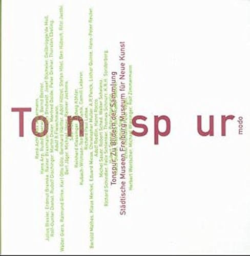 Tonspur zu Bildern der Sammlung : eine Ausstellung im Museum für Neue Kunst, Freiburg