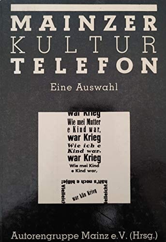 Mainzer Kulturtelefon: Eine Auswahl (German Edition)