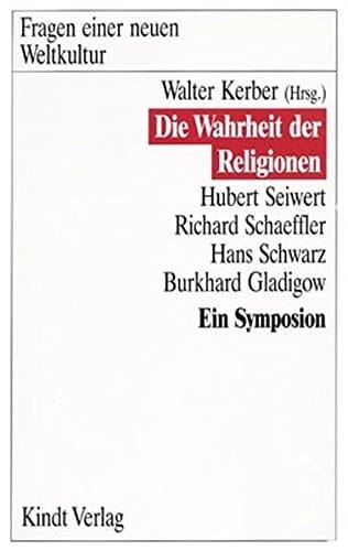 Die Wahrheit der Religionen