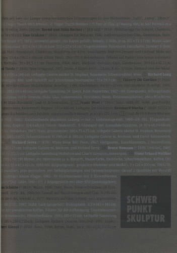 Schwerpunkt Skulptur wie Vorstellungen Form angenommen haben : Austellungsbilder seit 1969