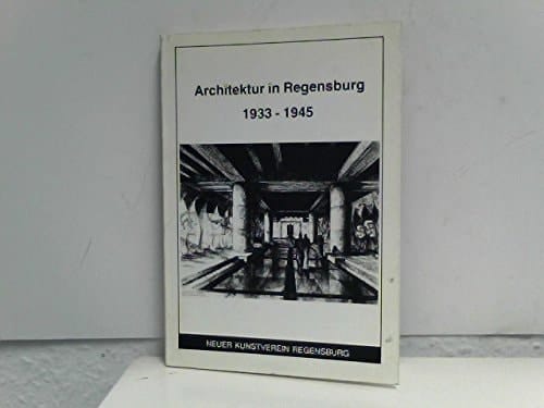 Architektur in Regensburg 1933-1945