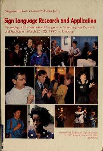 Sign Language Research and Application (International Studies on Sign Language)