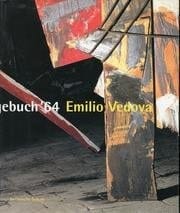 Emilio Vedova: Absurdes Berliner Tagebuch '64