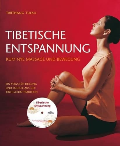 Tibetische Entspannung Buch