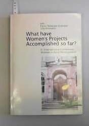 What have women's projects accomplished so far?: Proceedings of the second International Conference "Women in Rural Development," June 28-30, 1996
