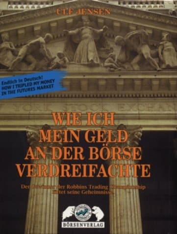 Wie ich mein Geld an der Börse verdreifachte der Gewinner der Robbins System Trading Championship lüftet seine Geheimnisse