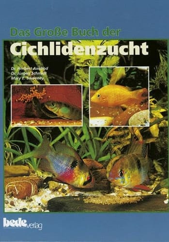 Das große Buch der Cichlidenzucht