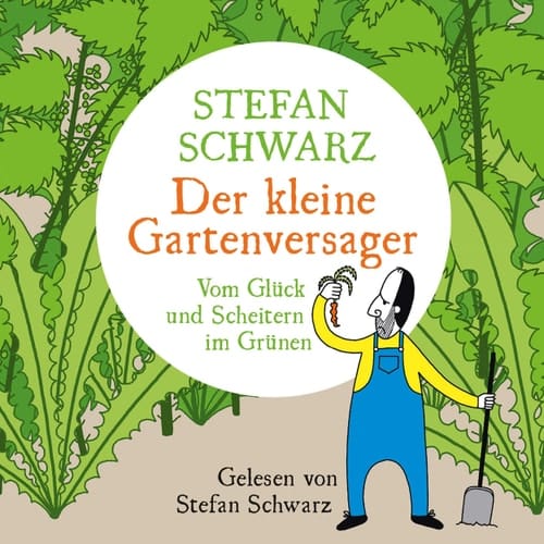Der kleine Gartenversager