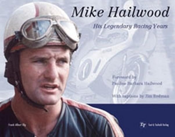 Mike Hailwood seine legendären Rennsportjahre