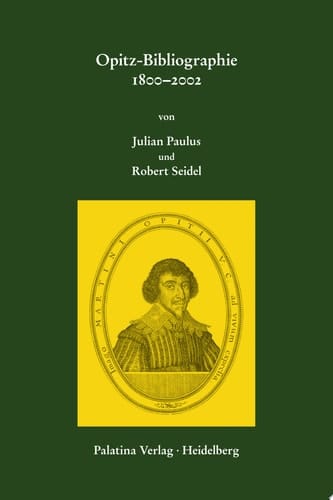 Opitz-Bibliographie 1800–2002