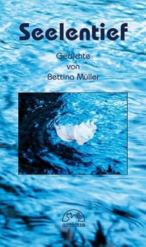 Seelentief Gedichte