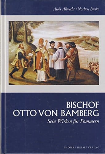 Bischof Otto von Bamberg.