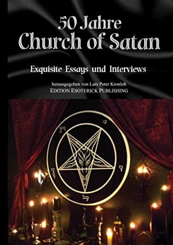 50 Jahre Church of Satan exquisite Essays und Interviews