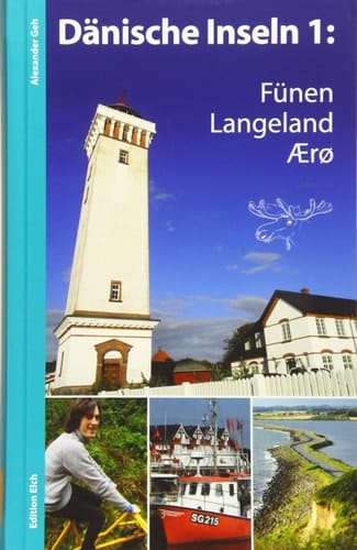 Dänische Inseln Fünen, Langeland, Ærø