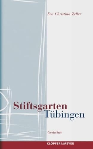 Stiftsgarten, Tübingen Gedichte