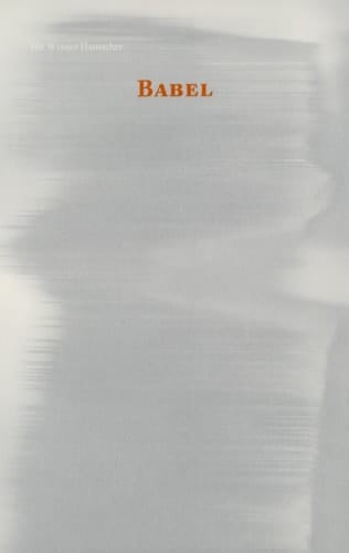 Babel: Festschrift für Werner Hamacher