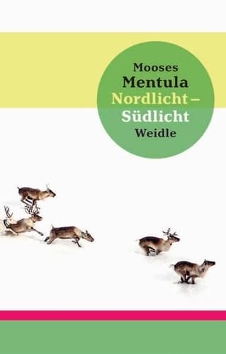 Nordlicht - Südlicht Roman