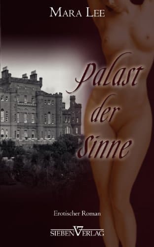 Palast der Sinne erotischer Roman