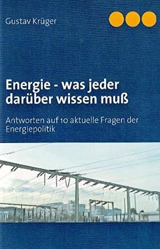 Energie - Was Jeder Darüber Wissen Mu