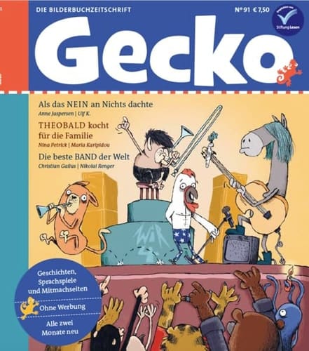 Gecko Kinderzeitschrift Band 91 Die Bilderbuchzeitschrift