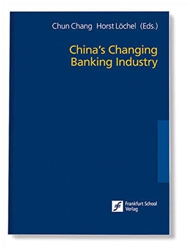 China's Changing Banking Industry