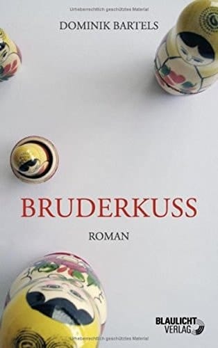 Bruderkuss Roman