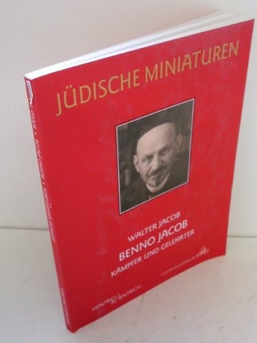 Benno Jacob Kämpfer und Gelehrter