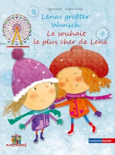 Lenas größter Wunsch Le souhait le plus cher de Lena