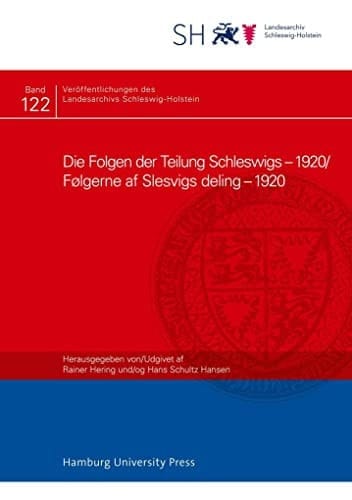 Die Folgen der Teilung Schleswigs - 1920 Følgerne af Slesvigs deling - 1920