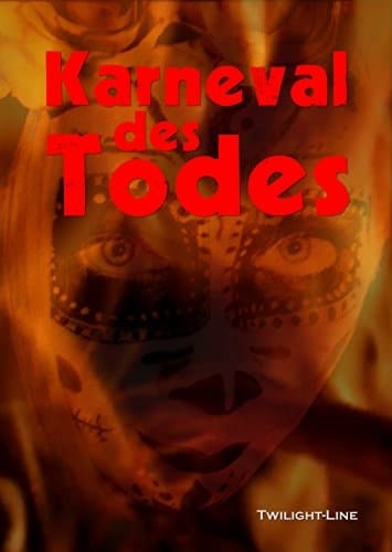 Karneval des Todes (Dunkle Seiten) (German Edition)