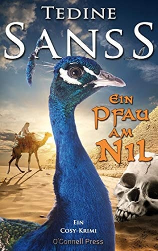 Ein Pfau am Nil ein Cosy-Krimi