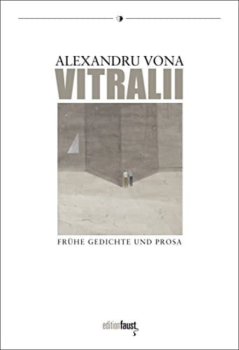 Vitralii frühe Gedichte und Prosa ; 1940 - 1947