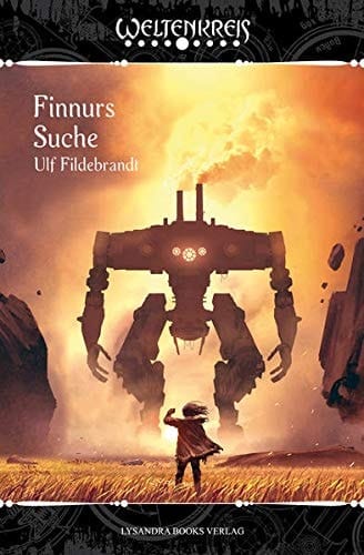 Finnurs Suche ein Roman aus dem Weltenkreis