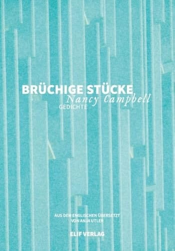 Brüchige Stücke Gedichte