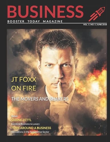 Business Booster Today Magazine The Movers and Shakers of the Business World