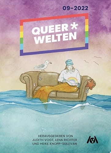Queer*Welten 09-2022 - Das queerfeministische Phantastikmagazin